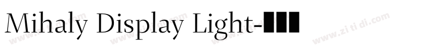 Mihaly Display Light字体转换